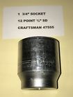 47555 Craftsman 1 3-4 Socket