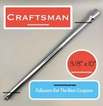 Craftsman Ratchet Extension Bar 3/8" In. Drive 10" CMMT44262. Fixed Price $11.84.
