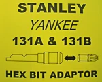 131B Stanley Yankee Screwdriver - 1/4" Hex Bit Adapter Adaptor Holder. Fixed Price $9.40.