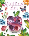 Guild Of Master Craftsman Books-quilling Art GU-43677. Fixed Price $20.21.