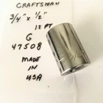 Craftsman 3/4" X 1/2" Dr Socket G 47508 - 12 Pt Made In Usa Free Ship. Fixed Price $9.96.