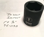 Dewalt 1" X 1/2" Dr Impact Socket 6PT Sae 75-119D Free Usa Shipping. Fixed Price $10.96.