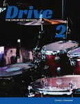 Drive: The Drum Set Method By Chris L. Connors (english) Paperback Book. Fixed Price $30.20.